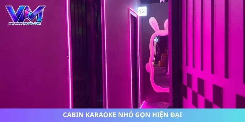 Cabin karaoke nhỏ gọn hiện đại