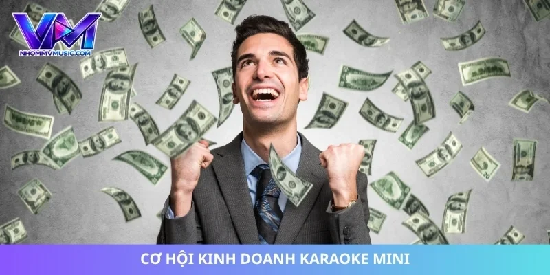 Cơ hội kinh doanh karaoke mini