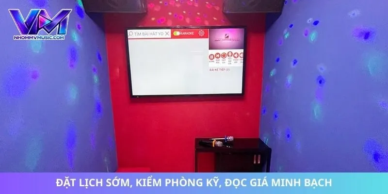 Đặt lịch sớm, kiểm phòng kỹ, đọc giá minh bạch