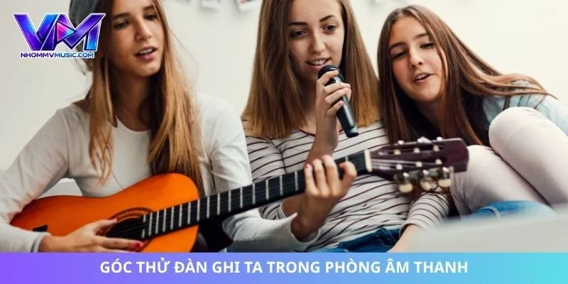 Góc thử đàn ghi ta trong phòng âm thanh