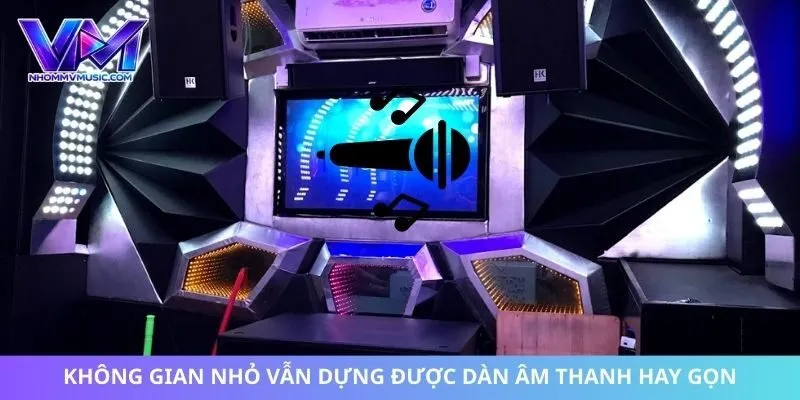 Không gian nhỏ vẫn dựng được dàn âm thanh hay gọn